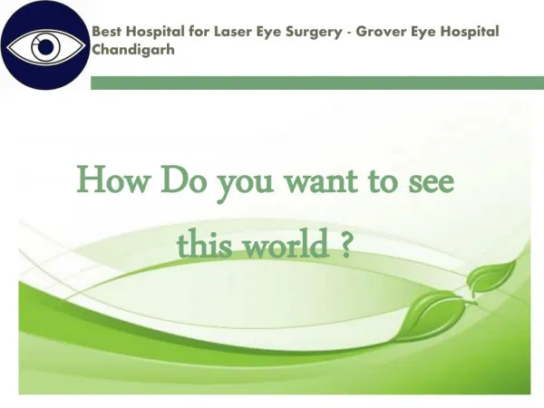 Best Eye Surgery Hospital Chandigarh - Grover Eye Hospital