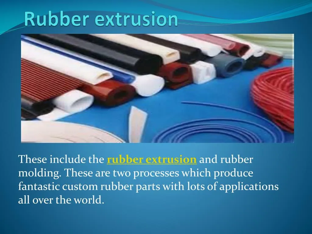 rubber extrusion