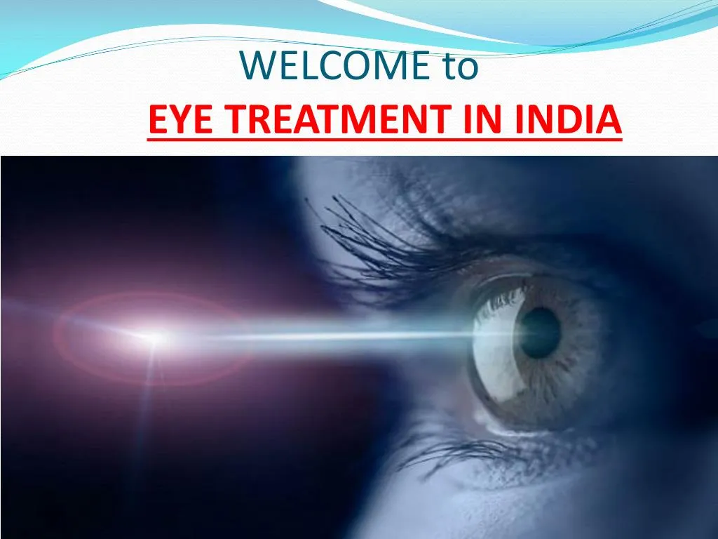 welcome to eye treatment in india