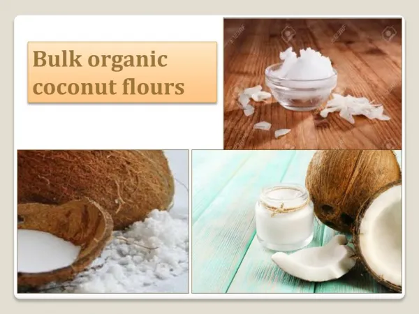 Organic coconut flour suppliers