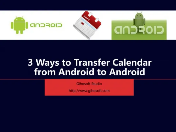 How to Transfer Calendar from Android to Android