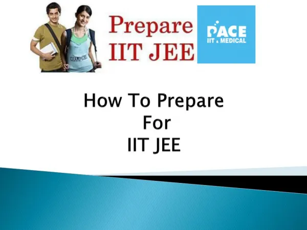 How To Study For IIT JEE IIT-ians PACE