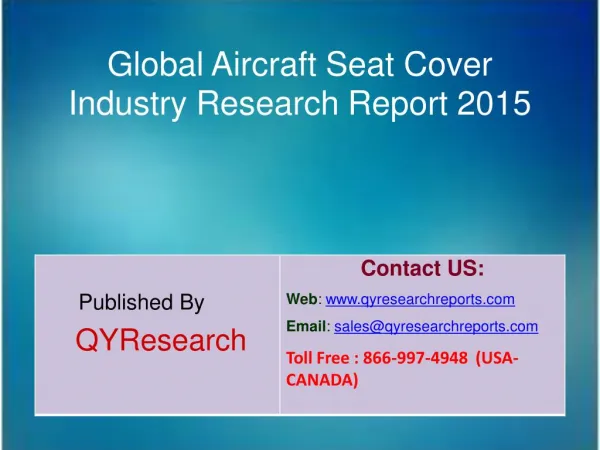 Global Aircraft Seat Cover Market 2015 Industry Analysis, Research, Share, Trends and Growth