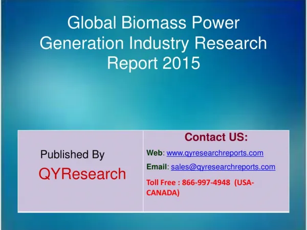 Global Biomass Power Generation Market 2015 Industry Growth, Overview, Analysis, Share and Trends