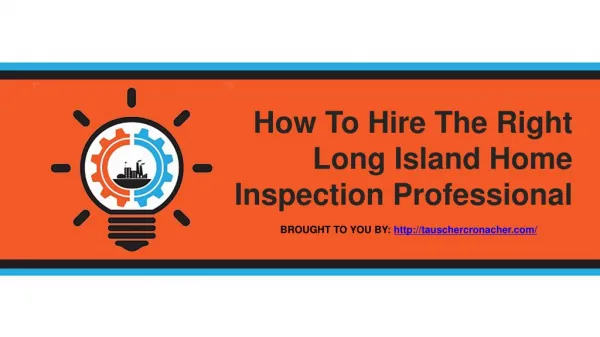 How To Hire The Right Long Island Home Inspection Professional