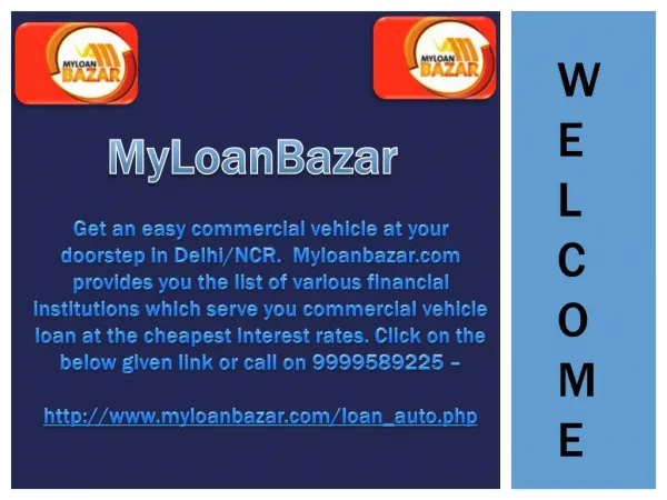 Easy commercial vehicle loan are now available in Delhi/NCR