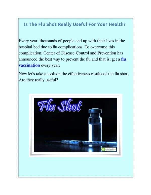 Is The Flu Shot Really Useful For Your Health?