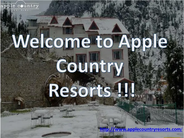 Enjoy your Honeymoon with the best resort in Manali - Apple Country Resort