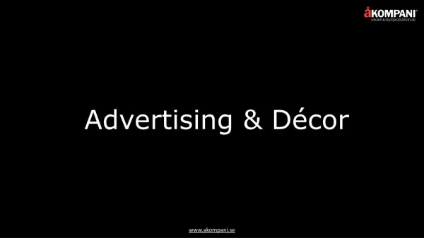 Do Brand Awareness with Advertising and Decor Company