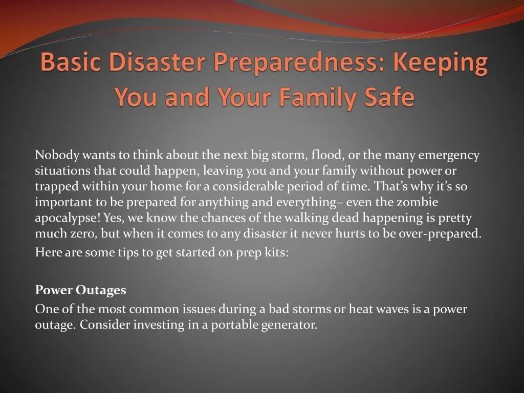 basic disaster preparedness keeping you and your family safe