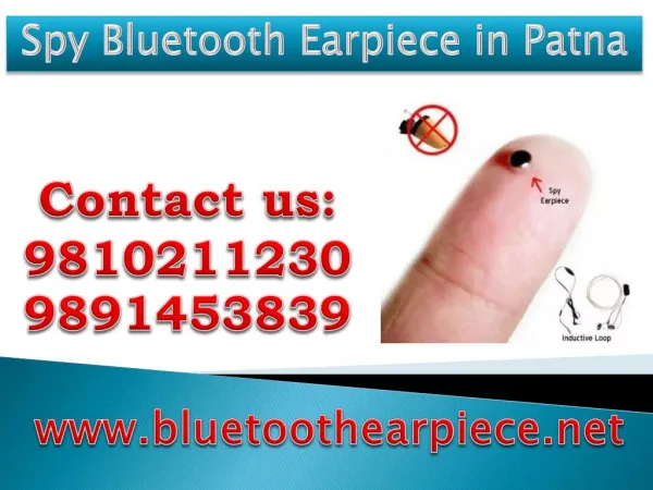 Spy Bluetooth Earpiece in Patna,9810211230