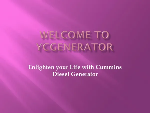 Enlighten your Life with Cummins Diesel Generator