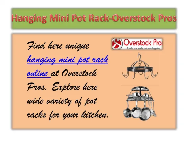 Hanging Mini Pot Rack-Overstock Pros