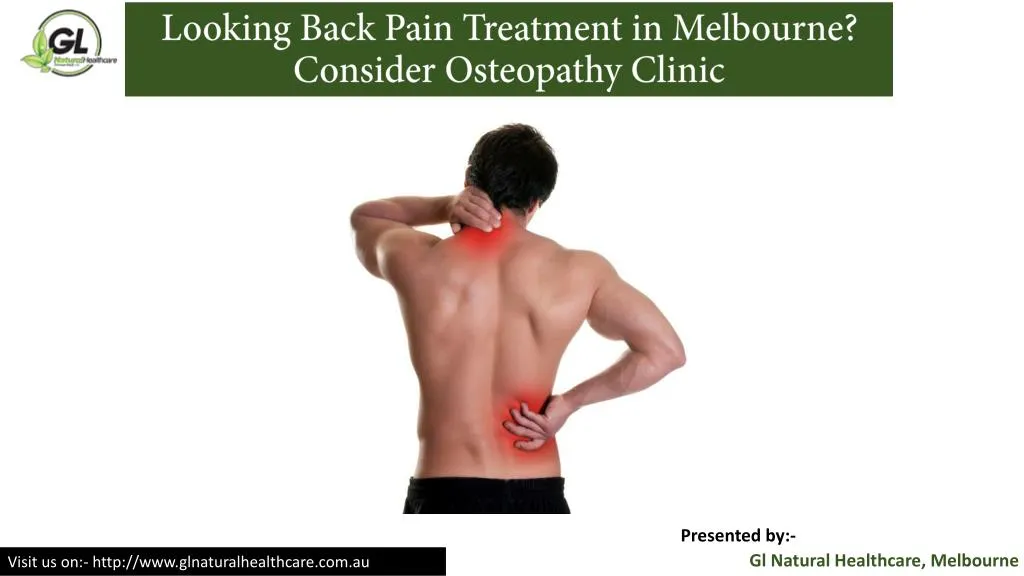 looking back pain treatment in melbourne consider osteopathy clinic