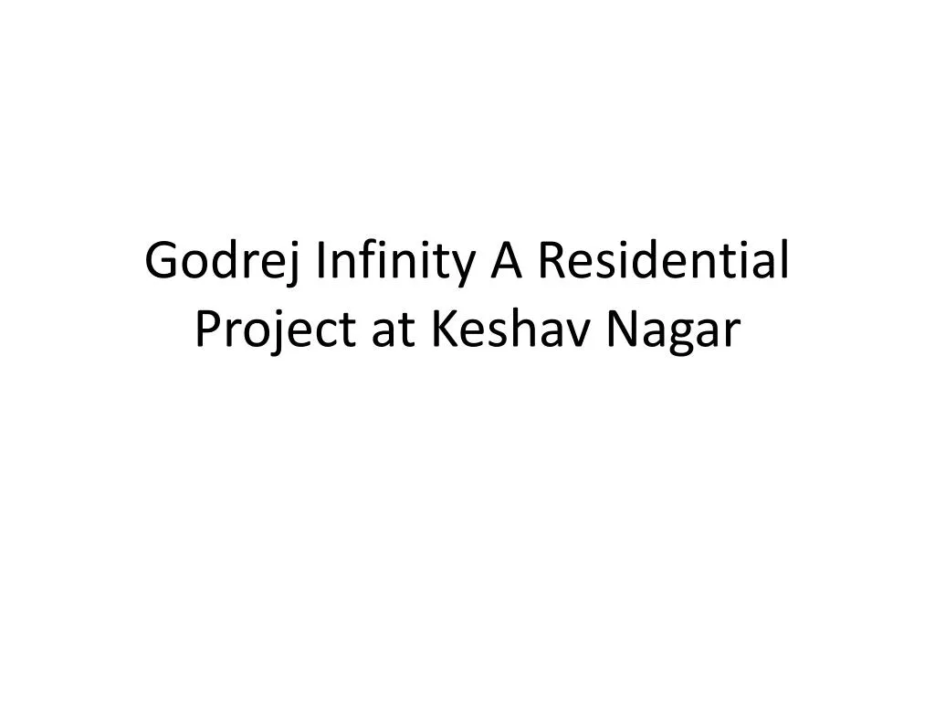 godrej infinity a residential project at keshav nagar