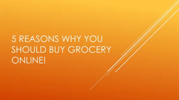 5 reasons why you should buy grocery online