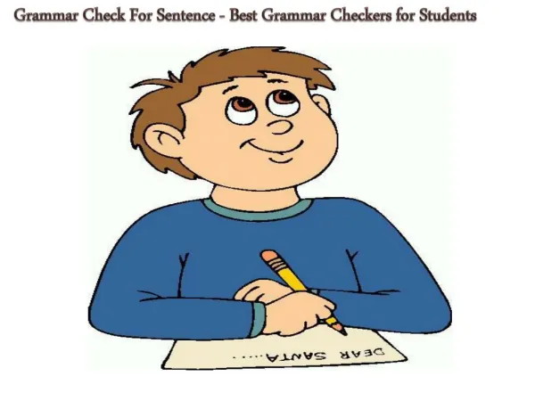 Grammar Check For Sentence - Best Grammar Checkers for Students
