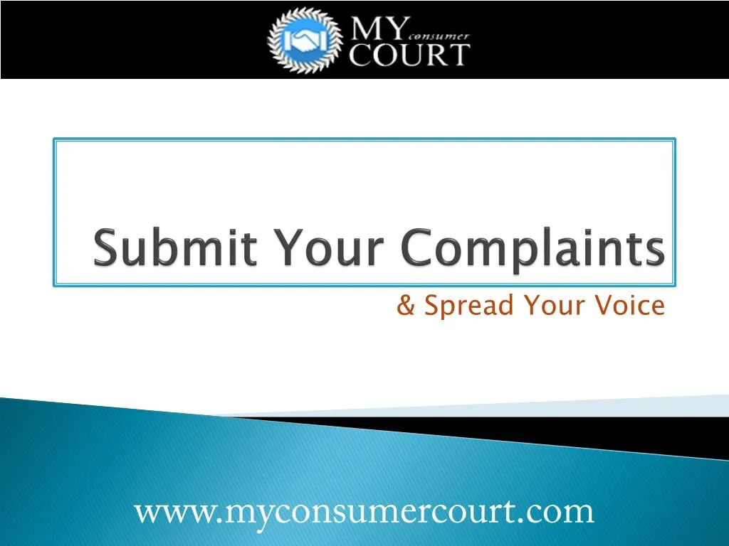 submit your complaints