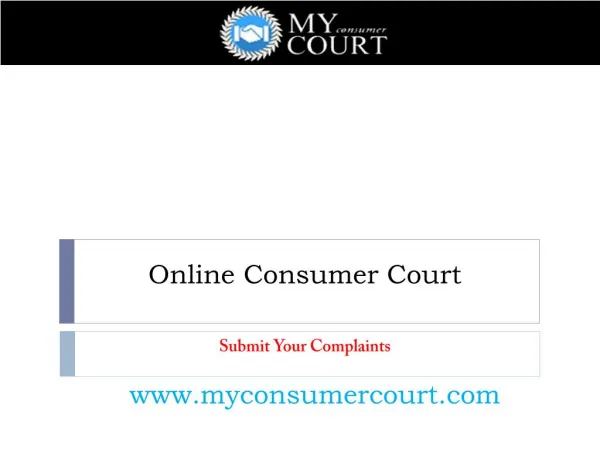 What is Consumer Court