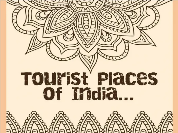 Tourist places of India.