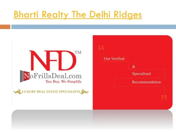 Bharti the Delhi Ridges Surajkund