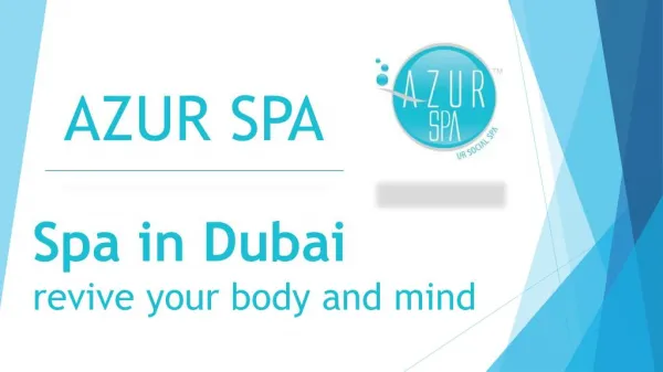 Spa in Dubai – revive your body and mind