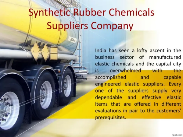 Synthetic rubber chemicals suppliers company