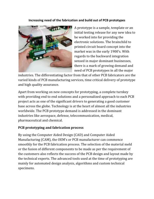 Increasing need of the fabrication and build out of PCB prototypes