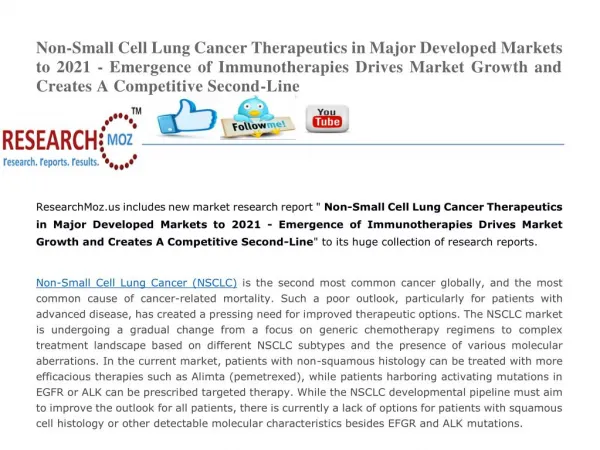 Non-Small Cell Lung Cancer Therapeutics in Major Developed Markets to 2021