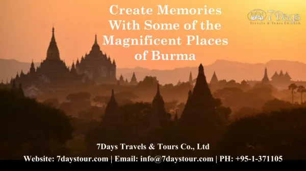 Create Memories With Some of the Magnificent Places of Burma