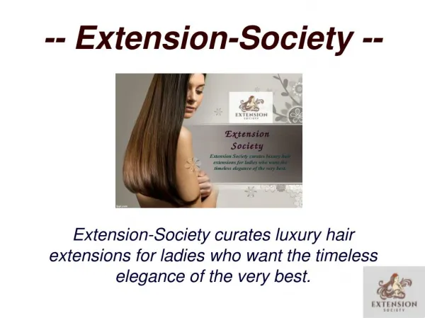 Extension Society - Luxury Hair Extension