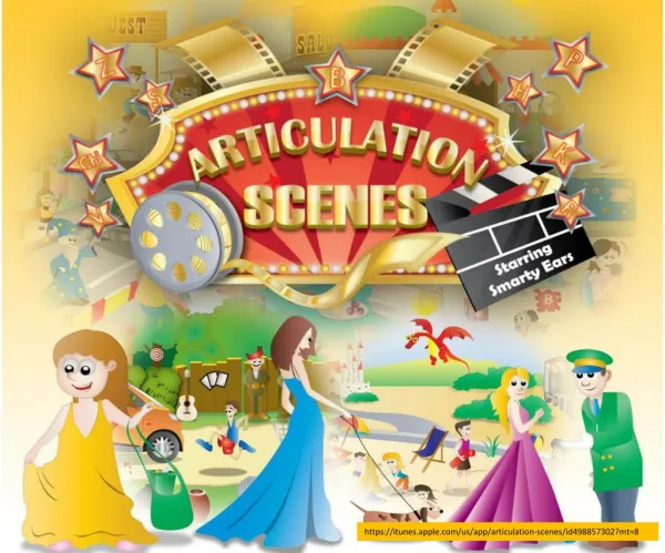 Articulation scenes - Bring articulation practice to a whole new level!