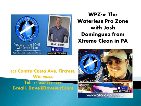 WPZ10: The Waterless Pro Zone with Josh Dominguez from Xtreme Clean
