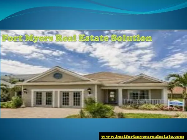 #Fort Myers Real Estate Solution in FL