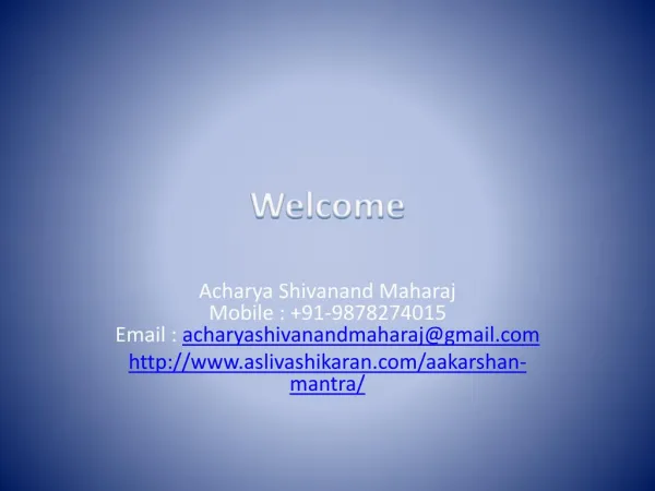 Aakarshan Mantra 9878274015