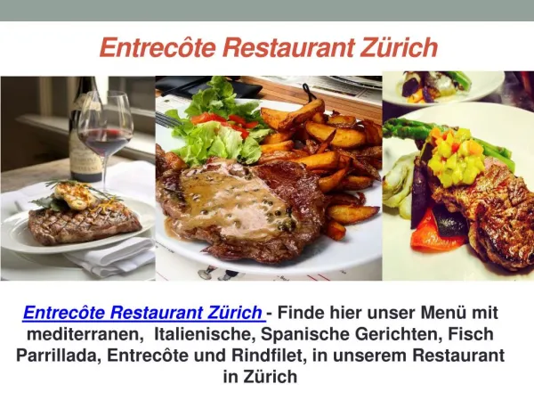 Entrecôte Restaurant Zürich