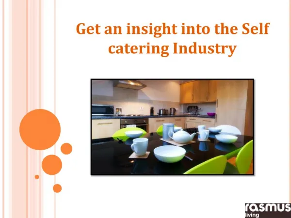 Get an insight into the Self catering Industry