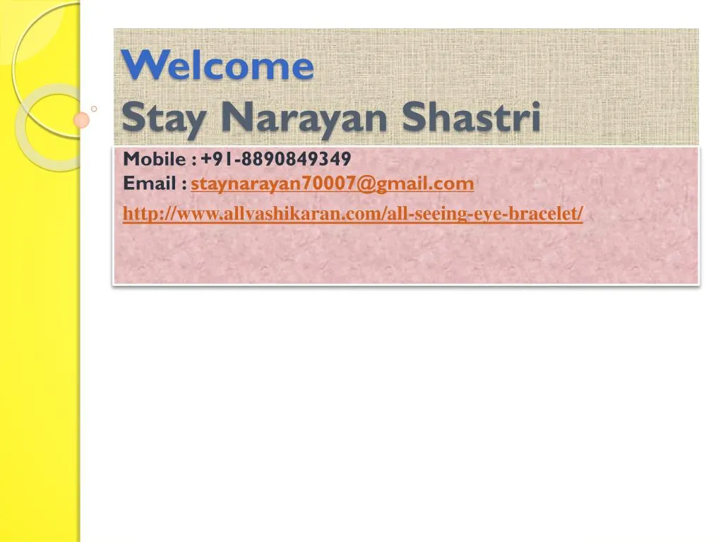 welcome stay narayan shastri
