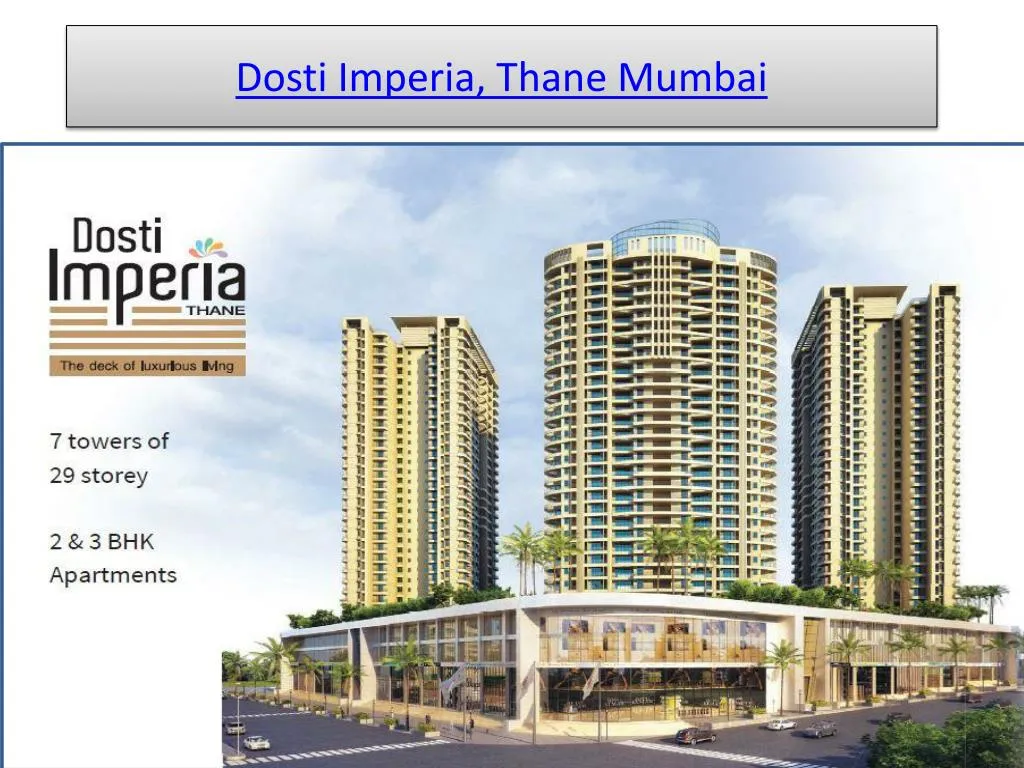 dosti imperia thane mumbai