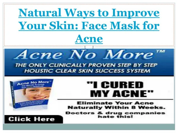Natural Ways to Improve Your Skin: Face Mask for Acne