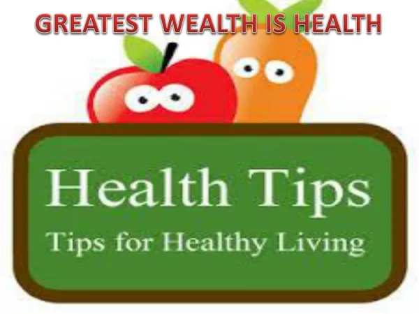 Health Tips that lead Healthy life