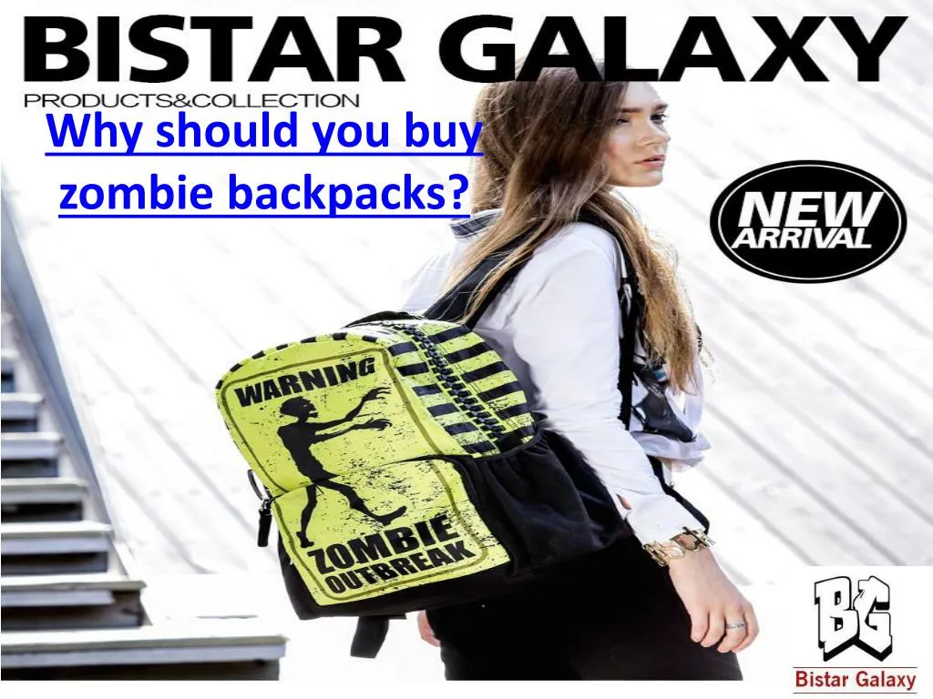 why should you buy zombie backpacks