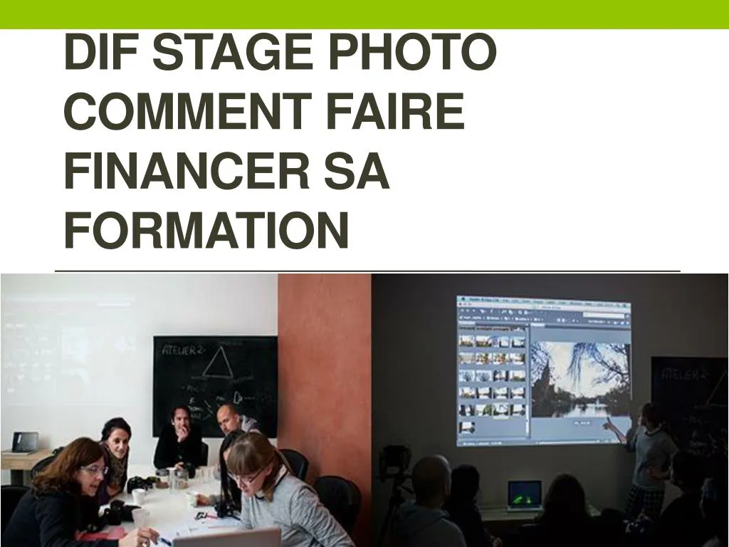 dif stage photo comment faire financer sa formation