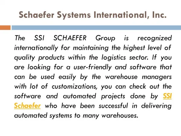 SSI SCHAEFER Maintaining Highest Quality Products