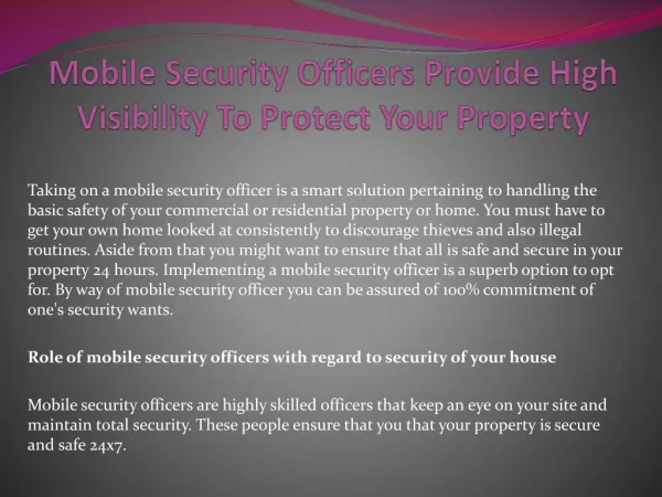 Mobile Security Officers Provide High Visibility To Protect Your Property
