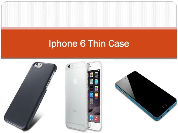 Iphone 6 Thin Case