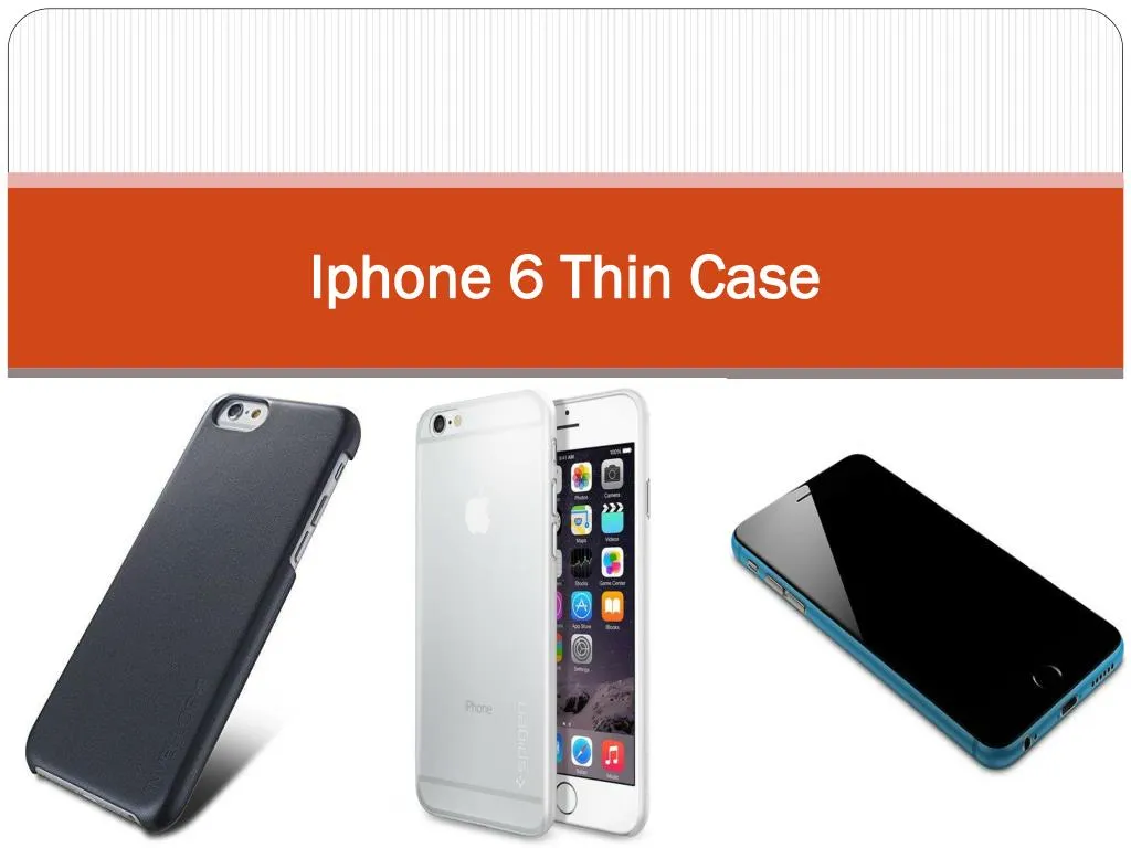 iphone 6 thin case