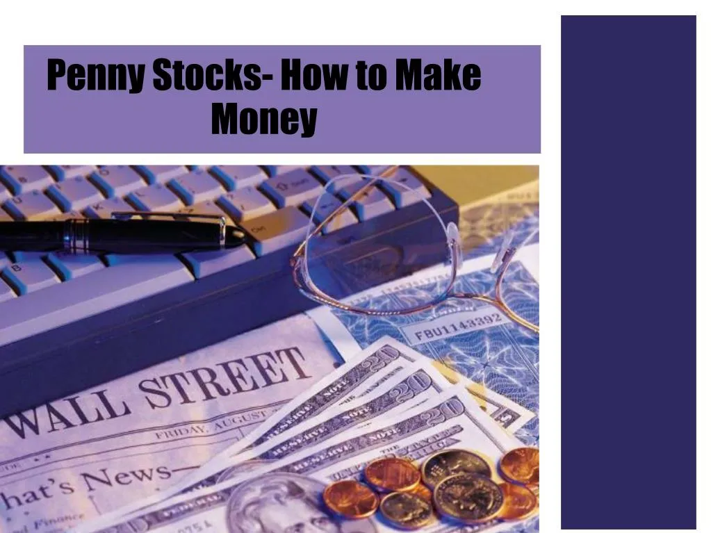 penny stocks how to make money