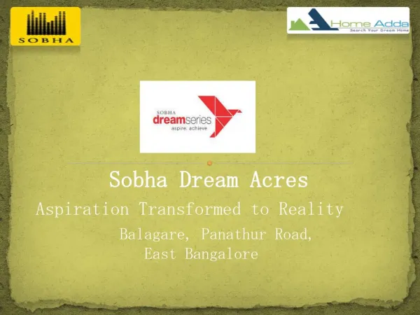 Sobha Dream Acres