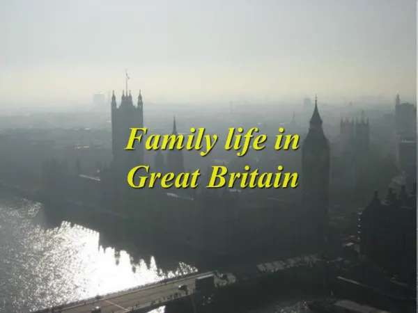 Family life in Great Britain